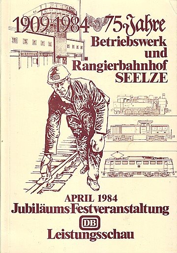  Betriebswerk und Rangierbahnhof Seelze