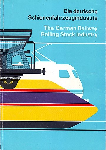 The German Railway Rolling Stock Industry