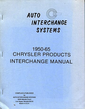 Chrysler Products Interchange Manual 1950-75