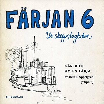 Färjan 6. Ur skeppsdagboken