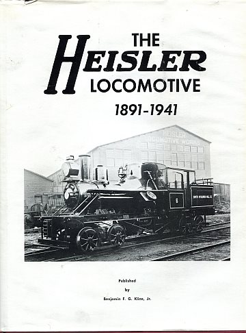  The Heisler Locomotive 1891-1941