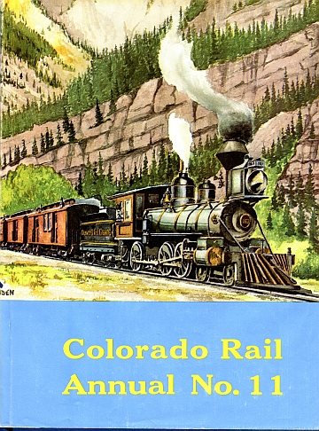 Colorado Rail Annual No 11