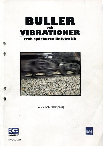 Buller och vibrationer från spårburen linjetrafik