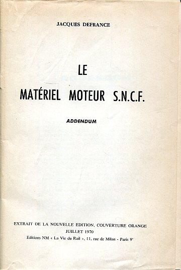 Le Matériel Moteur SNCF addendum 1970
