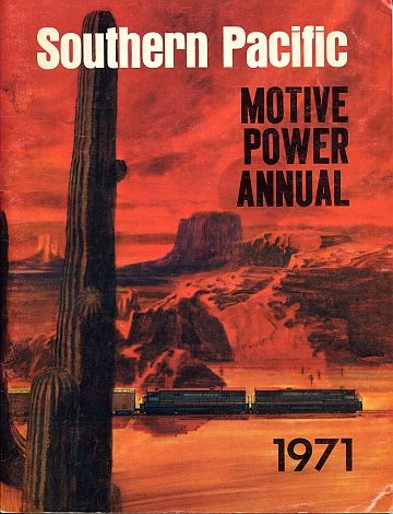 Southern Pacific Motive Power Annual 1971