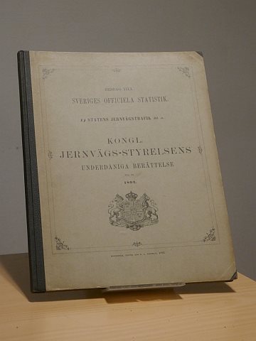 Kungl. Järnvägsstyrelsens underdåniga berättelse 1892