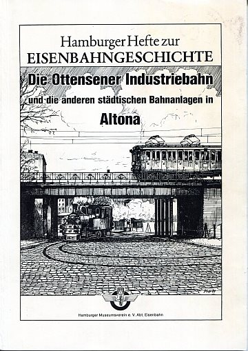 Die Ottensener Industriebahn