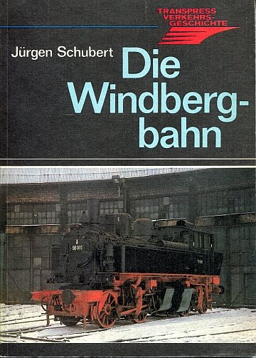 Windbergbahn, Die