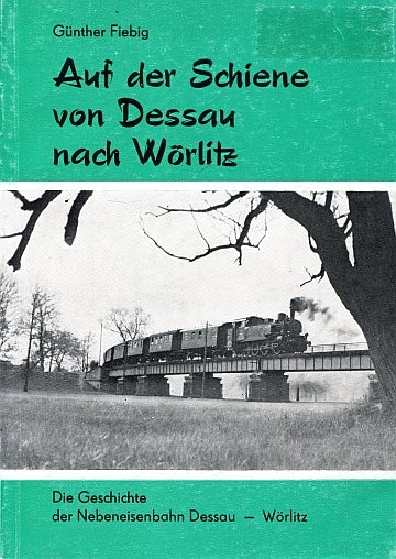 Auf der Schiene von Dessau nach Wörlitz