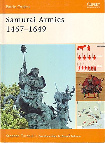 Samurai Armies 1467–1649