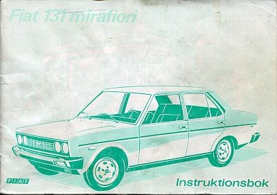 Fiat 131 Mirafiori instruktionsbok