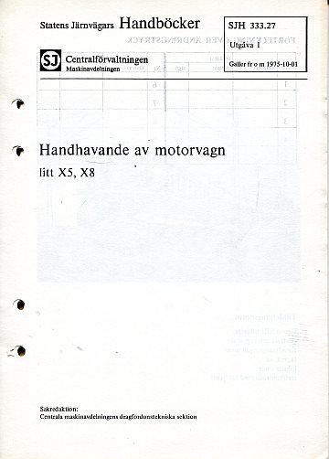 Handhavande av motorvagn litt X5, X8