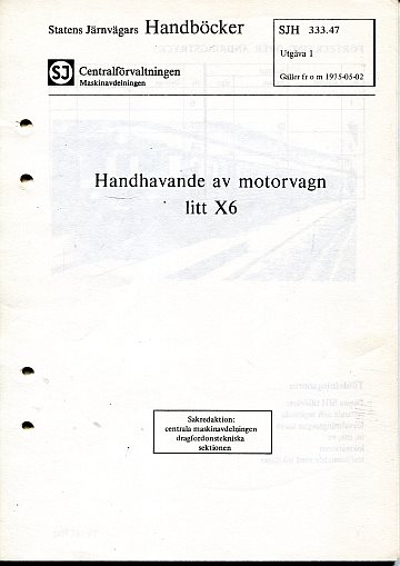 Handhavande av motorvagn litt X6