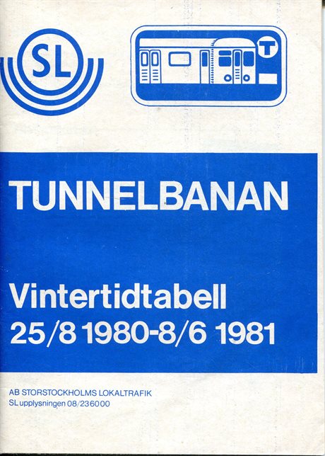Tunnelbanan. Vintertidtabell 25/8 1980-8/6 1981