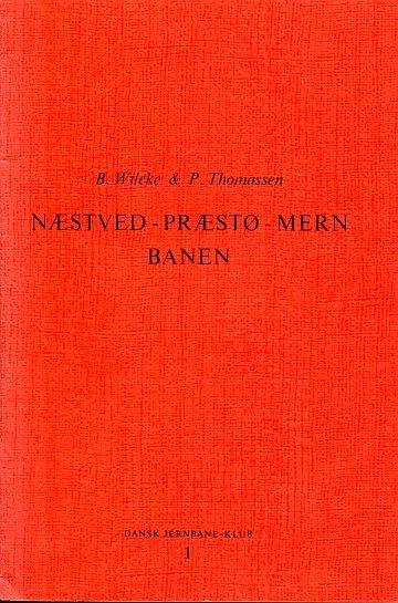 Næstved - Præstø - Mern Banen