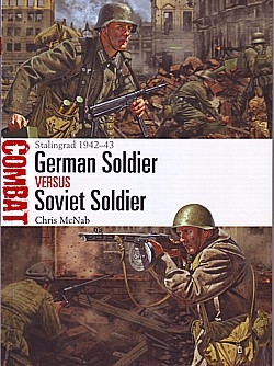  German Soldier vs Soviet Soldier: Stalingrad 1942-43