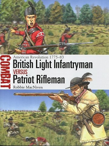  British Light Infantryman vs Patriot Rifleman