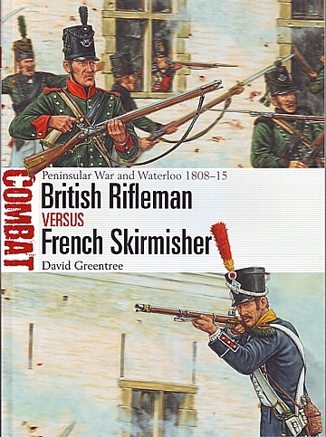 British Rifleman versus French Skirmisher 