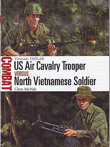  US Air Cavalry Trooper versus North Vietnamese Soldier 