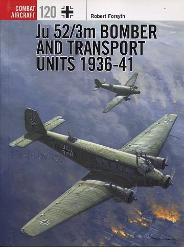 Ju 52/3m Bomber and Transport units 1936-41