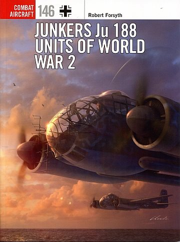 Junkers Ju 188 Units of World War 2