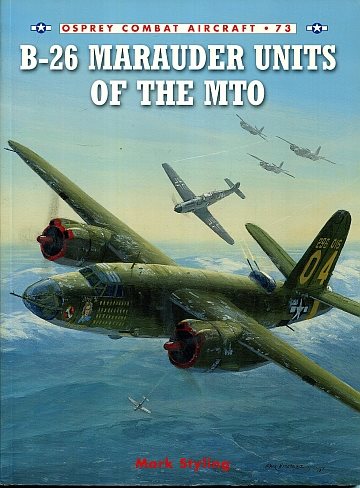 * B-26 Marauder units of the MTO