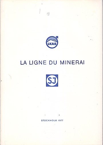  La ligne du minerai
