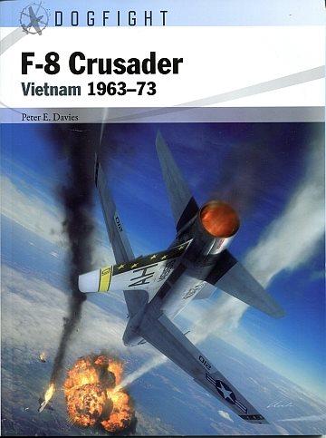  F-8 Crusader: Vietnam 1963-73 
