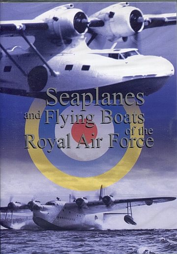 ** Seaplanes and Flying Boats of the Royal Air Force