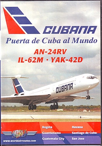 Cubana AN-24RV, IL-62M, Yak-42D