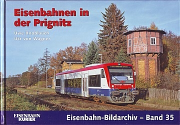 Eisenbahnen in der Prignitz