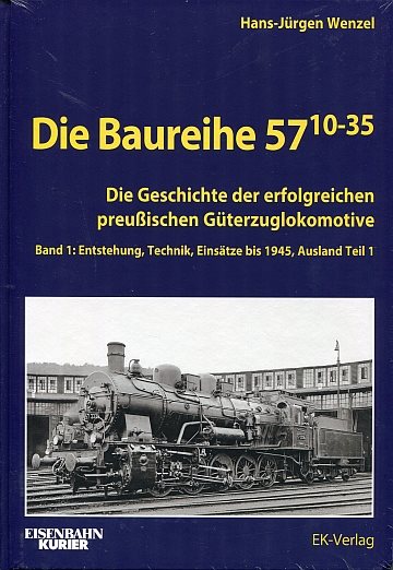  Die Baureihe 57.10-35. Band 1