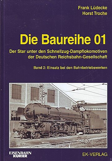  Baureihe 01 - Band 2