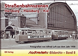 Straßenbahnszenen Hamburg – Flensburg – Kiel