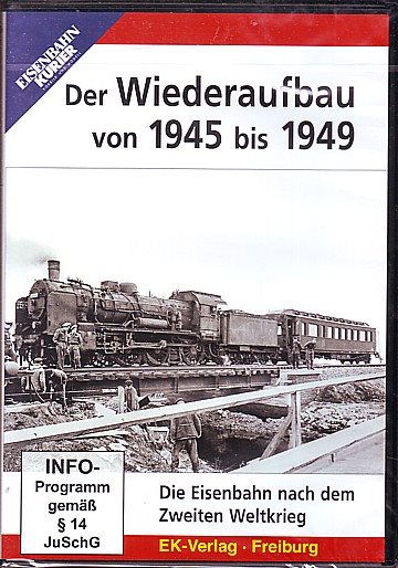 Der Wiederaufbau von 1945 bis 1949