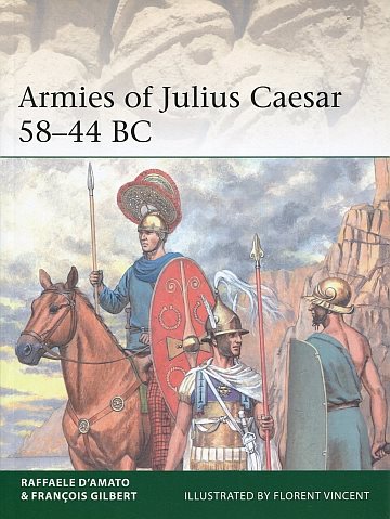  Armies of Julius Caesar 58-44 BC 