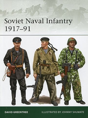  Soviet Naval Infantry 1917-91