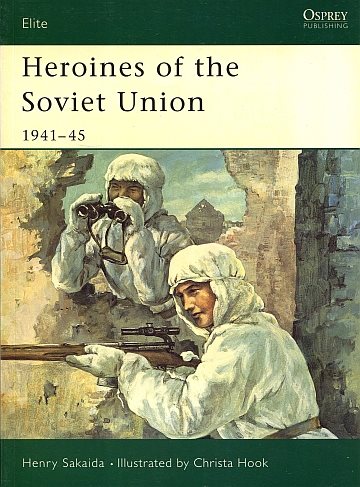 * Heroines of the Soviet Union 1941-45