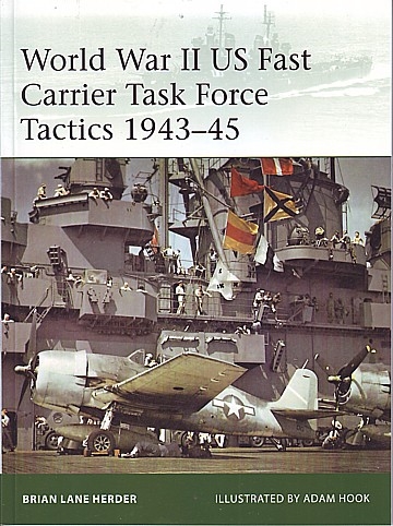  World War II US Fast Carrier Task Force Tactics 1943-45 