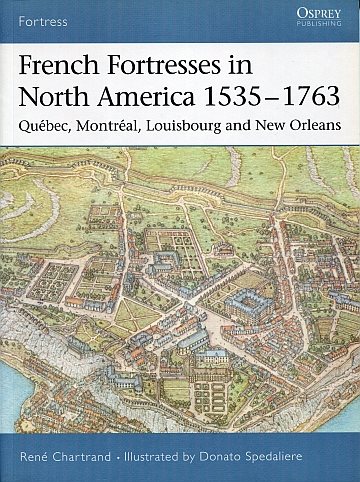 French Fortresses in North America 1535-1763