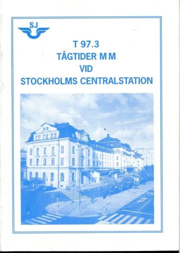 Tågtider mm vid Stockholms Centralstation T97.3