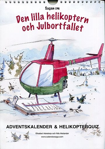 Den lilla helikoptern och julbortfallet 