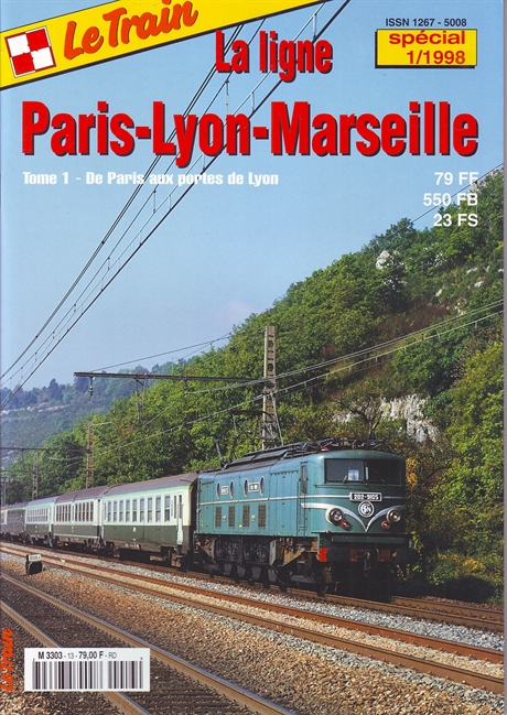 Paris–Lyon–Marseille. Tome 1