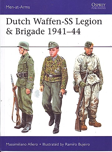 Dutch Waffen-SS Legion & Brigade 1941-44 