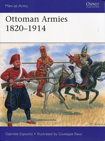  Ottoman Armies 1820-1914