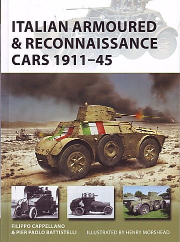 Italian Armoured & Reconnaissance Cars 1911-45