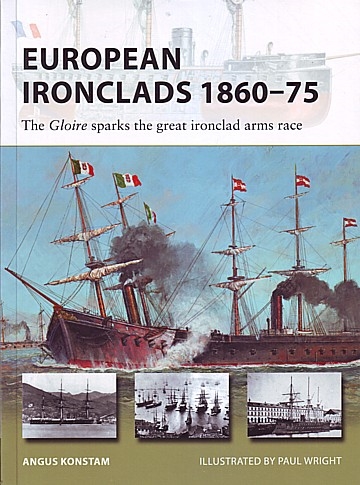 European Ironclads 1860-75 