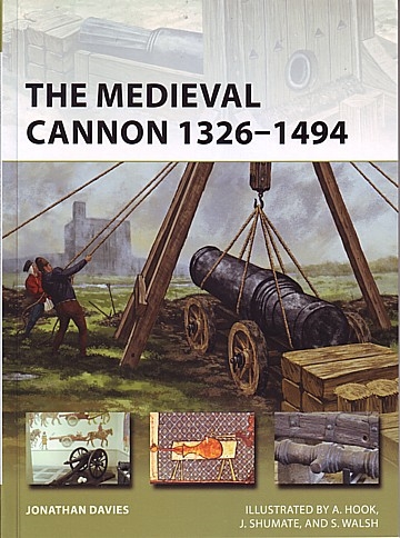  Medieval Cannon 1326-1494 