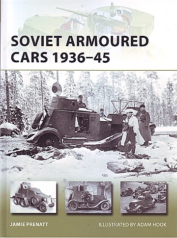 Soviet Armoured Cars 1936-45 