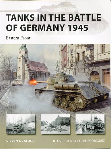 Tanks in the battle of Germany 1945: Eastern Front